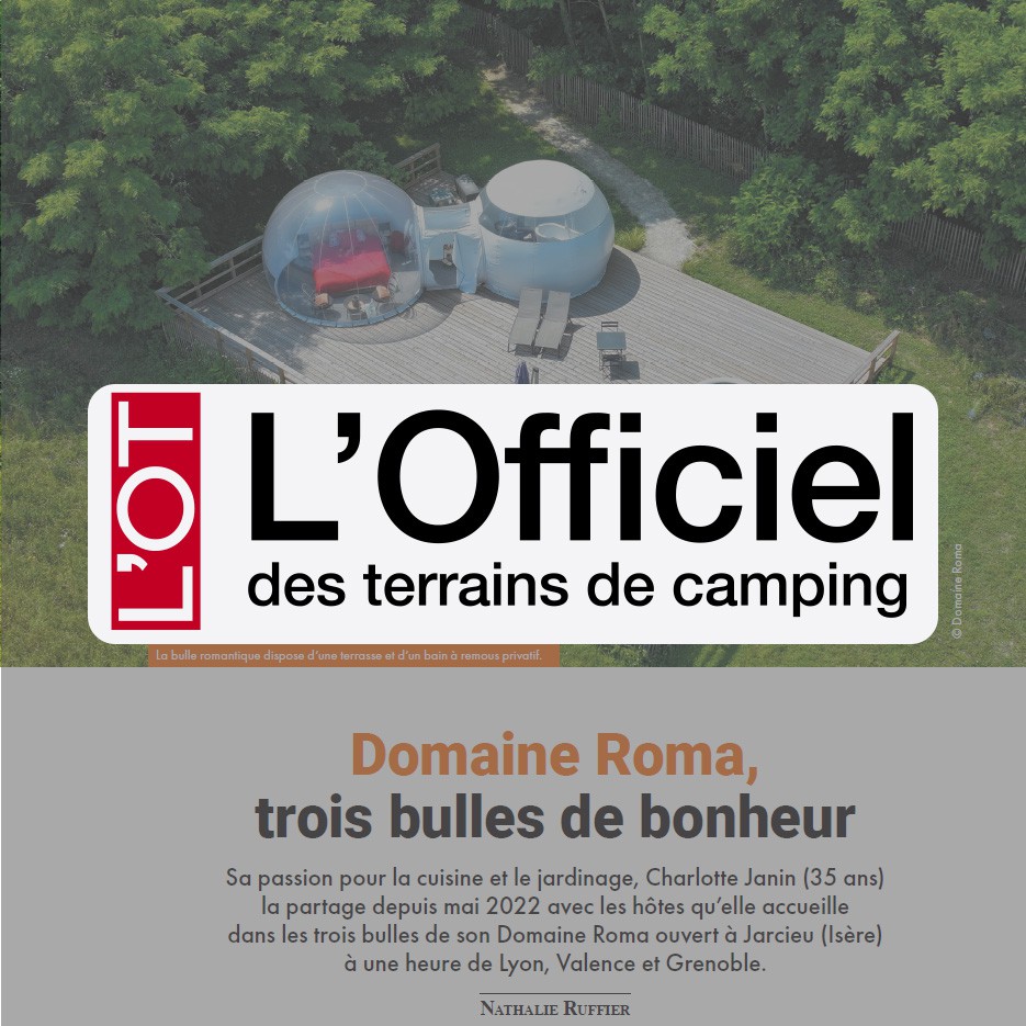 domaine roma dans le magazine officiel rubrique glamping